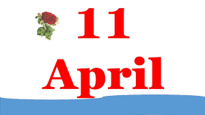 11 अप्रैल की महत्त्वपूर्ण घटनाएँ –Important events of April 11!